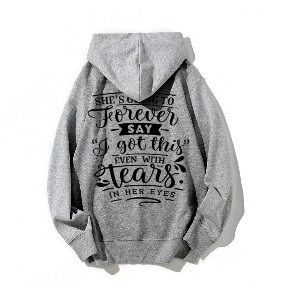 She's Going To Forever Funny Letter Graphic Pullover With Kangaroo Pocket Hoodies